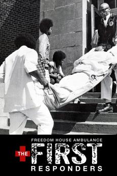 Freedom House Ambulance: The First Responders: show-poster2x3