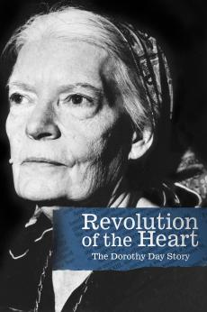 Revolution of the Heart: The Dorothy Day Story: show-poster2x3