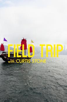 Field Trip with Curtis Stone: Hong Kong: show-poster2x3