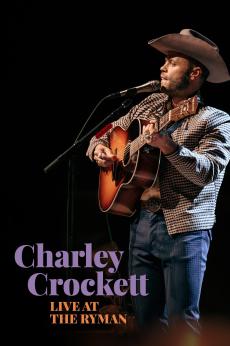 Charley Crockett: Live from the Ryman: show-poster2x3