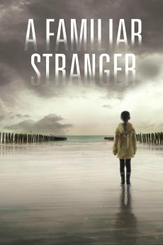 A Familiar Stranger: show-poster2x3