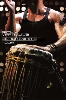 Ricky Martin: Live Black and White Tour: show-poster2x3