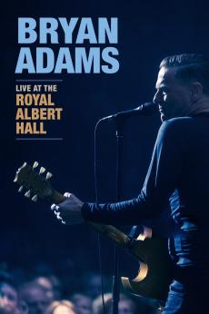 Bryan Adams – Live at the Royal Albert Hall: show-poster2x3