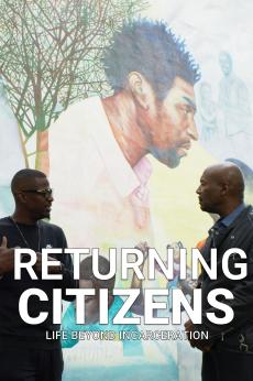 Returning Citizens: Life Beyond Incarceration: show-poster2x3