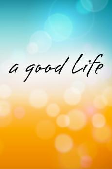 A Good Life: show-poster2x3