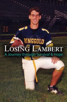 Losing Lambert: A Journey Through Survival and Hope: show-poster2x3