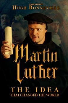 Martin Luther: The Idea that Changed the World: show-poster2x3