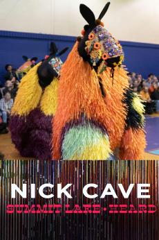 Nick Cave, Summit Lake: Heard: show-poster2x3