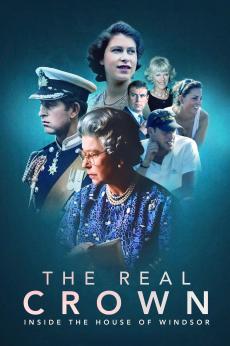 The Real Crown: Inside the House of Windsor: show-poster2x3