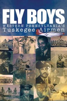 Fly Boys: Western Pennsylvania's Tuskegee Airman: show-poster2x3