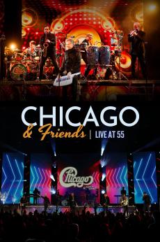 Chicago & Friends: Live at 55: show-poster2x3