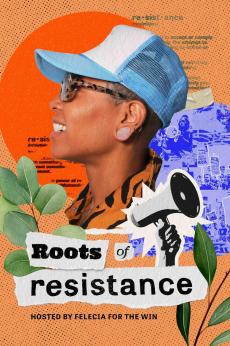 Roots of Resistance: show-poster2x3