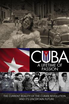 Cuba: A Lifetime of Passion: show-poster2x3