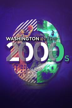 Washington in the 2000s: show-poster2x3