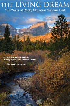 The Living Dream: 100 Years of Rocky Mountain National Park: show-poster2x3