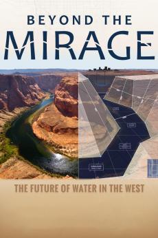 Beyond the Mirage: The Future of Water in the West: show-poster2x3