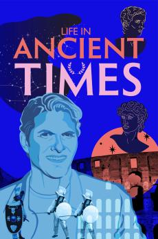 Life in Ancient Times: show-poster2x3