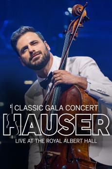 HAUSER – Classic Gala Concert Live at the Royal Albert Hall: show-poster2x3