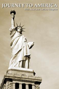 Journey to America: with Newt and Callista Gingrich: show-poster2x3