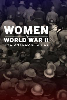 Women of World War II: The Untold Stories: show-poster2x3