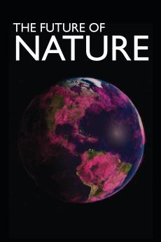 The Future of Nature: show-poster2x3