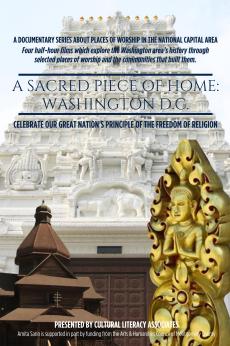 A Sacred Piece of Home: Washington, D.C.: show-poster2x3
