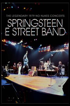 Bruce Springsteen & The E Street Band – No Nukes: show-poster2x3