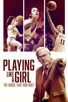 Playing Like a Girl: The House That Rob Built: show-poster2x3