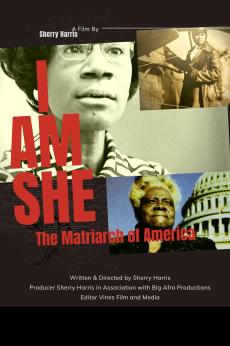 I AM SHE: The Matriarch of America: show-poster2x3