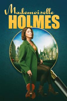 Mademoiselle Holmes: show-poster2x3