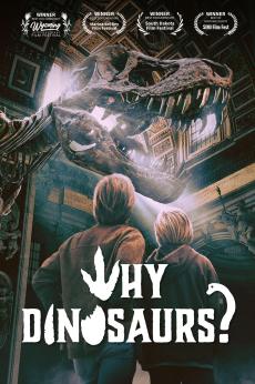 Why Dinosaurs?: show-poster2x3