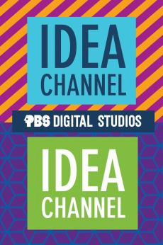 Idea Channel: show-poster2x3