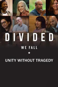 Divided We Fall: Unity without Tragedy: show-poster2x3