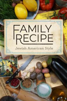 Family Recipe: Jewish American Style: show-poster2x3