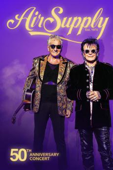Air Supply: 50th Anniversary Concert: show-poster2x3