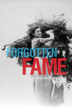 Forgotten Fame: The Marion Miley Story: show-poster2x3