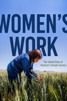 Women's Work: The Untold Story of America's Female Farmers: show-poster2x3