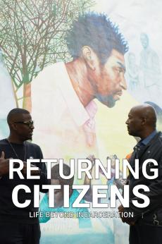 Returning Citizens: Life Beyond Incarceration: show-poster2x3
