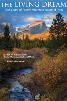 The Living Dream: 100 Years of Rocky Mountain National Park: show-poster2x3