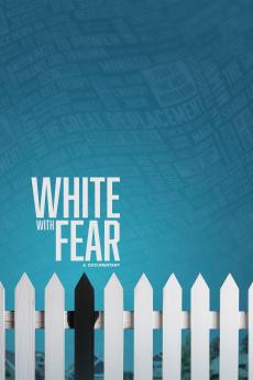 White with Fear: show-poster2x3