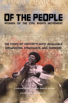 Of the People: Women of the Civil Rights Movement: show-poster2x3