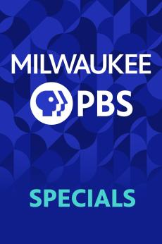Milwaukee PBS Specials: show-poster2x3