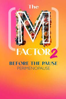 The M Factor 2: Before the Pause: show-poster2x3