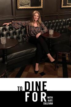 To Dine For with Kate Sullivan: show-poster2x3