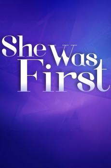 She Was First: show-poster2x3