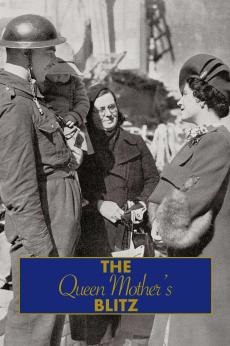 The Queen Mother's Blitz: show-poster2x3