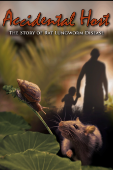 ACCIDENTAL HOST: The Story of Rat Lungworm Disease: show-poster2x3