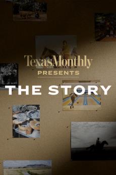 Texas Monthly Presents: The Story: show-poster2x3