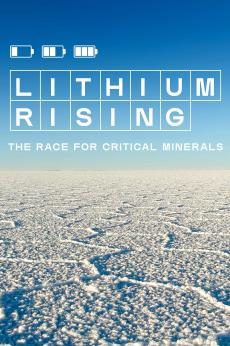 Lithium Rising: The Race for Critical Minerals: show-poster2x3