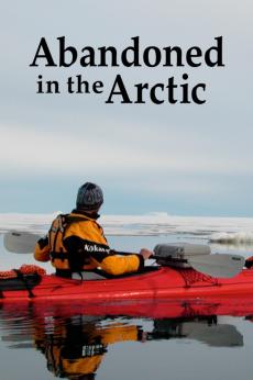 Abandoned in the Arctic: show-poster2x3